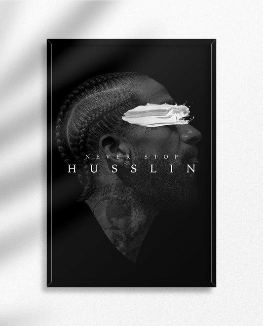 Never Stop Husslin'